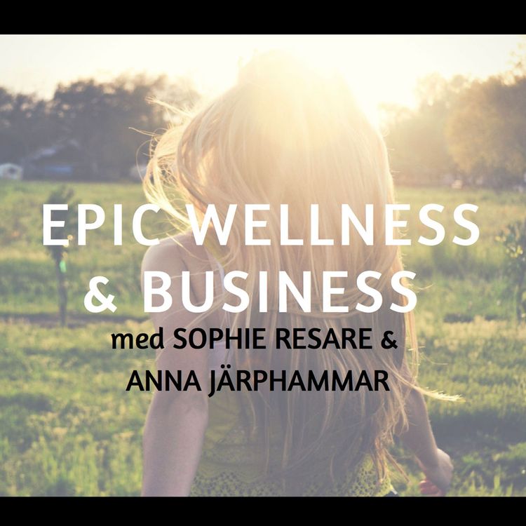 cover art for Sunniva Fallan Röd, Wellness + Business = Yasuragi