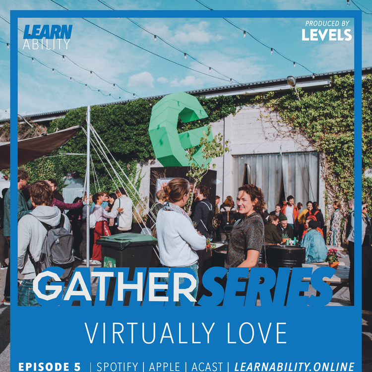 cover art for Gather Series E05: Virtually Love