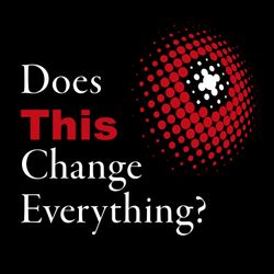 cover art for Does This Change Everything?