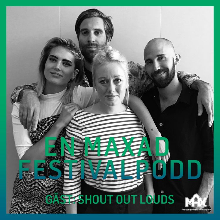 cover art for 3. En maxad festivalpodd - Shout out Louds