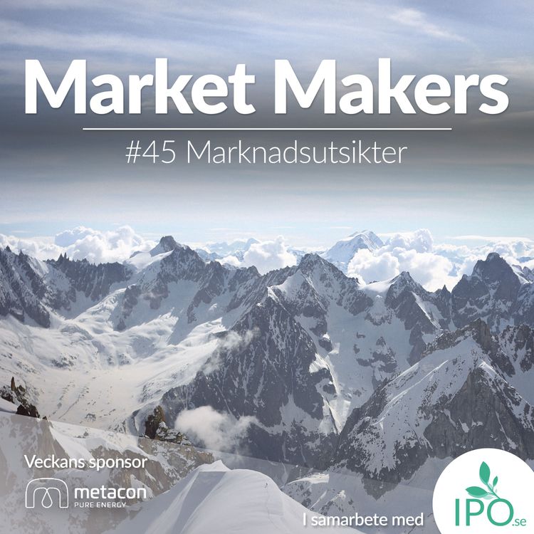 cover art for #45 Marknadsutsikter