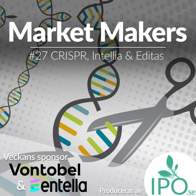 cover art for #27 CRISPR, Intellia & Editas