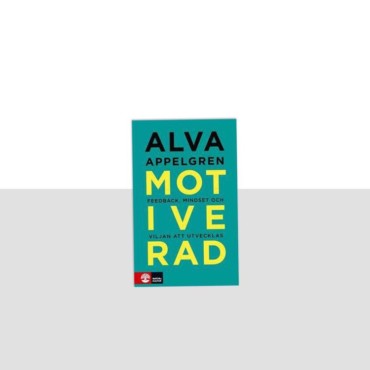 cover art for #76 Motivation, mindset och feedback med Alva Appelgren