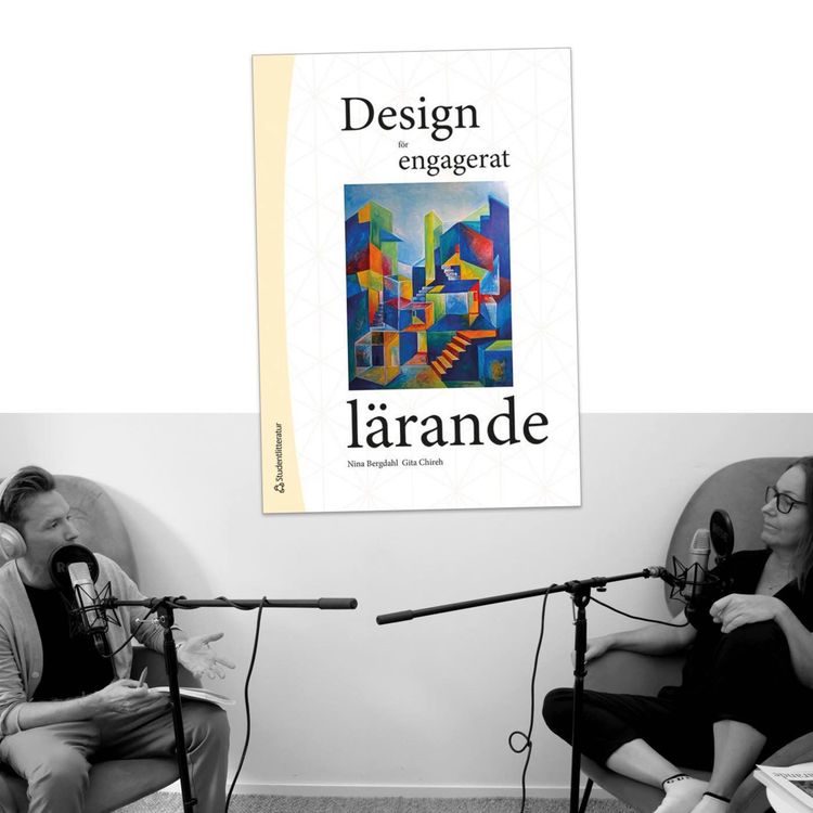 cover art for #343 Design för engagerat lärande med Nina Bergdahl