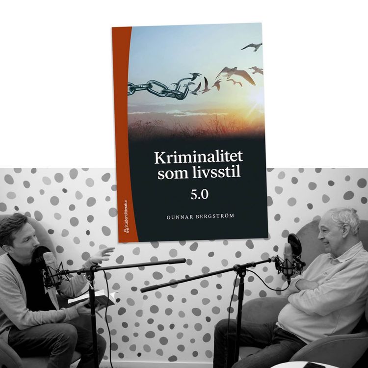 cover art for #381 Vägen ur en kriminell livsstil med Gunnar Bergström