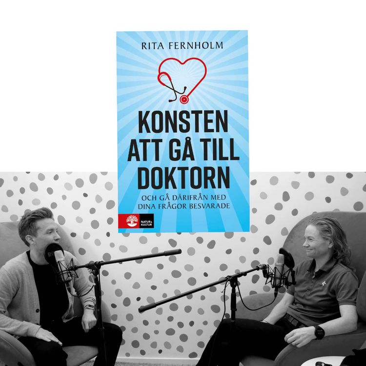 cover art for #415 Konsten att gå till doktorn med Rita Fernholm