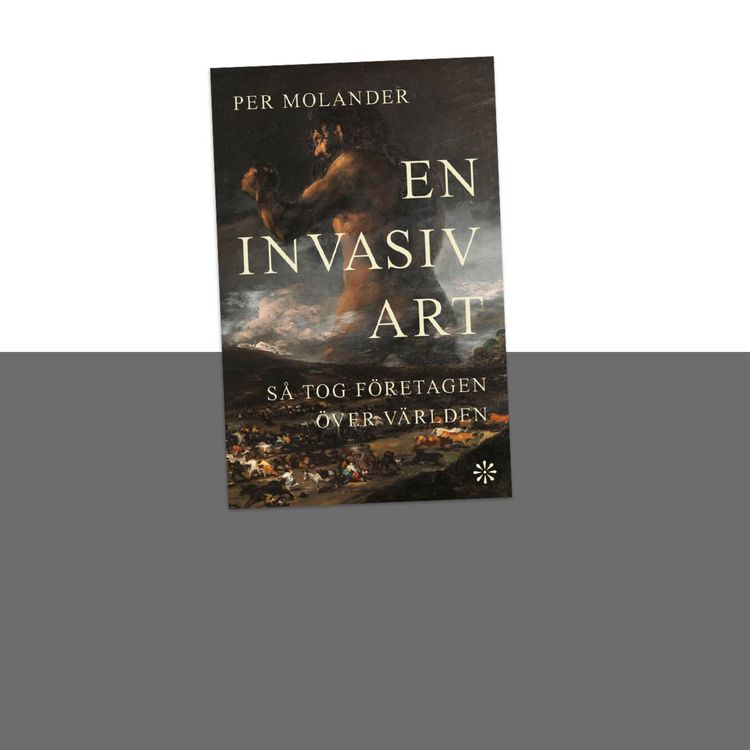 cover art for #430 Därför har företagen tagit över världen med Per Molander