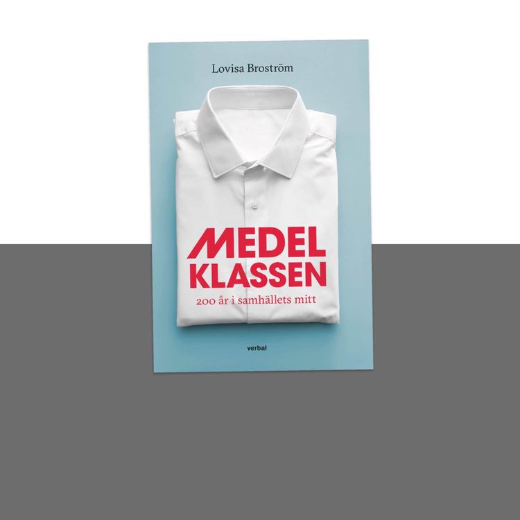 cover art for #444 Medelklassen med Lovisa Broström