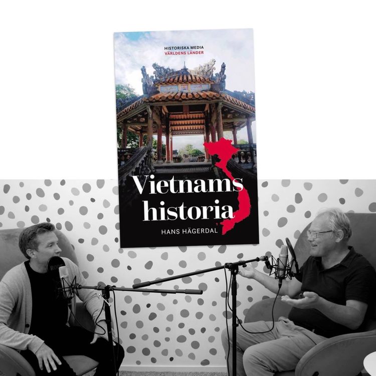 cover art for #446 Vietnams historia med Hans Hägerdal