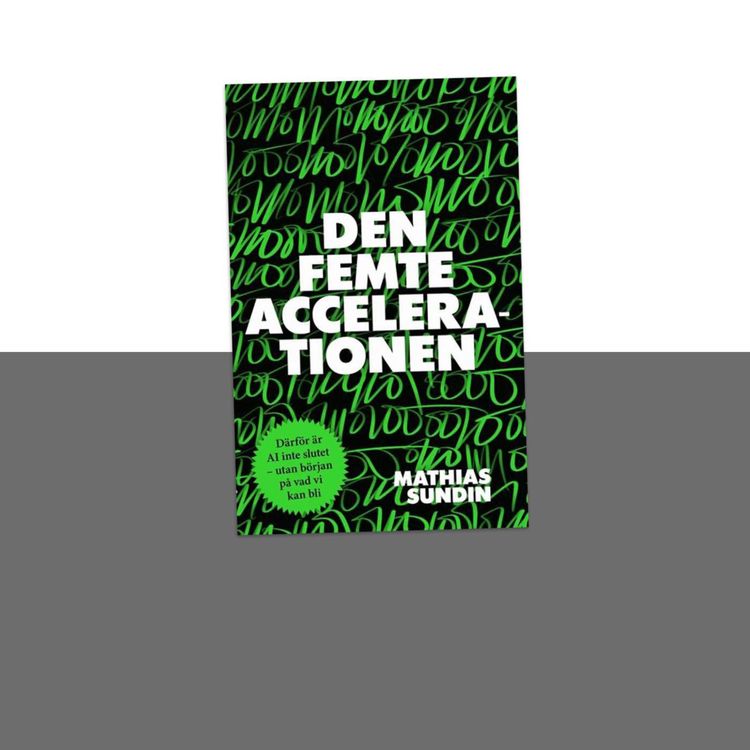 cover art for #447 Den femte accelerationen med Mathias Sundin