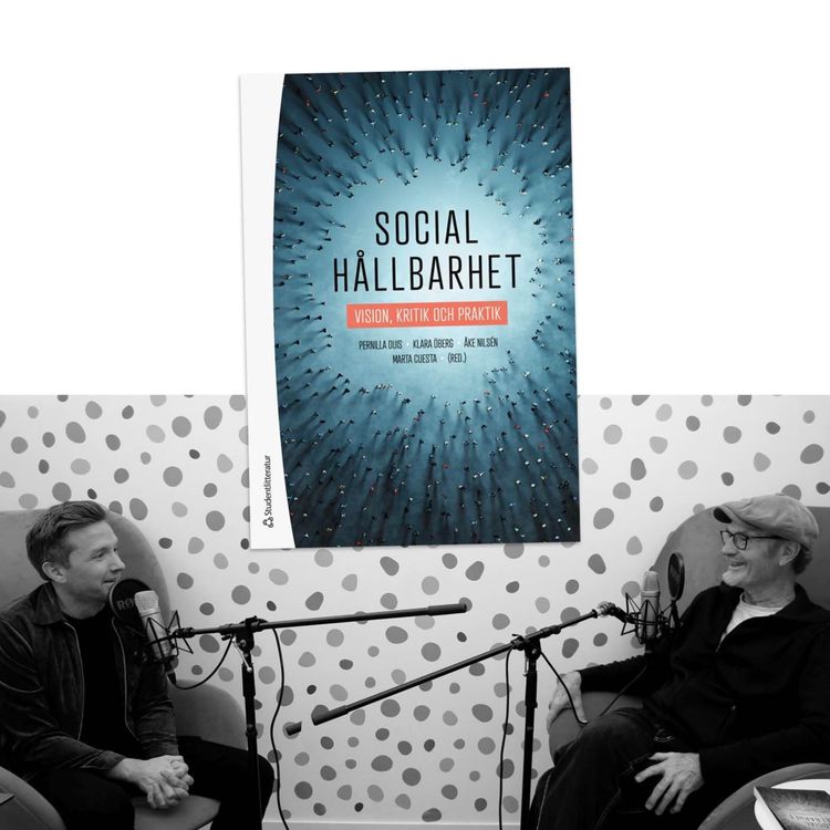 cover art for #458 Social hållbarhet med Åke Nilsén