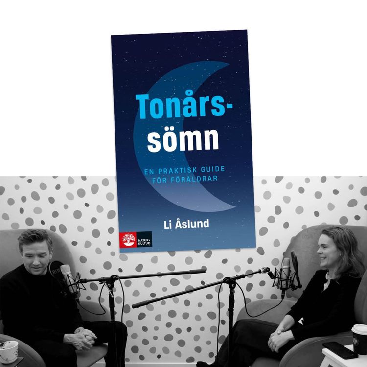 cover art for #459 Tonårssömn med Li Åslund
