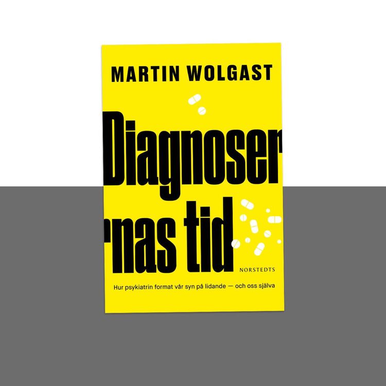 cover art for #485 Den skrämmande ökningen av psykiatriska diagnoser, med Martin Wolgast