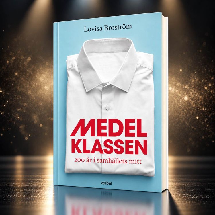 cover art for #444 Medelklassen med Lovisa Broström