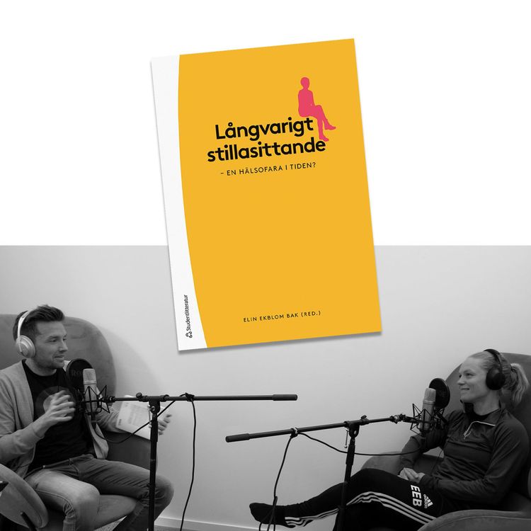 cover art for #224 Långvarigt stillasittande med Elin Ekblom Bak