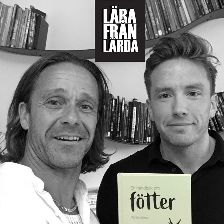 cover art for #134 Fötterna och kroppens välmående med Pa Sandberg