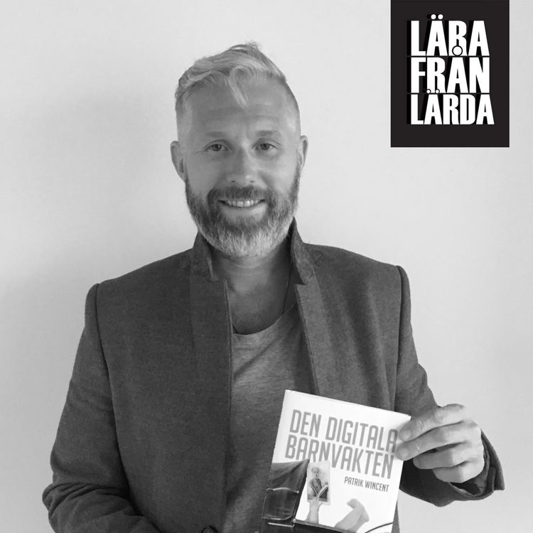 cover art for #55 Digitala barnvakten och skärmberoende med Patrik Wincent