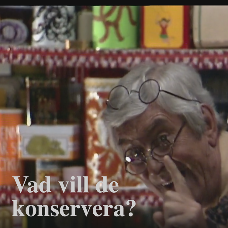 cover art for Vad vill de konservera?