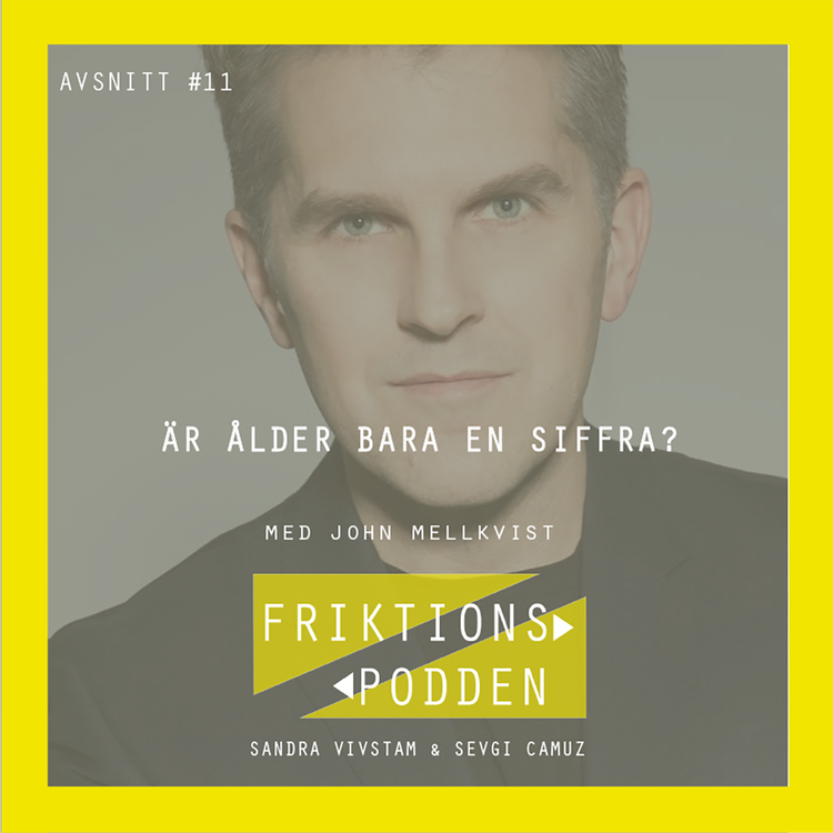 cover art for Är ålder bara en siffra? Med John Mellkvist