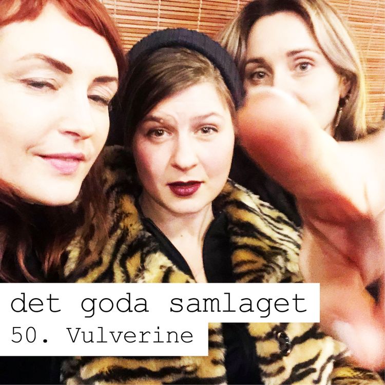 cover art for 50. Vulverine - PMS/PMDS och hormoner som gör dig kåt