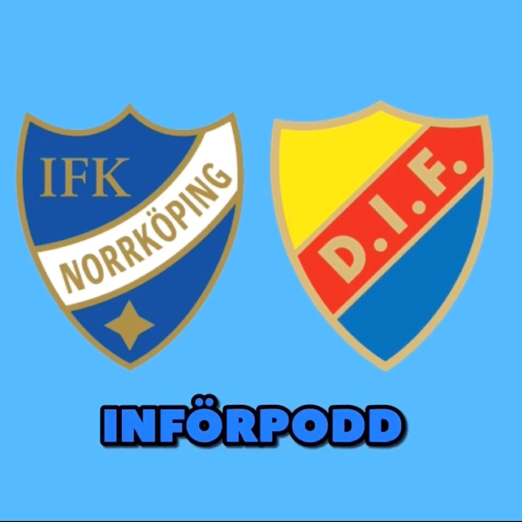 cover art for InförPodd, Norrköping - Djurgården
