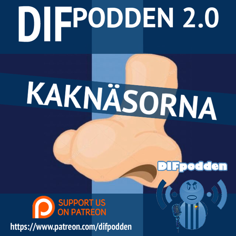 cover art for DIFpodden (2.0) #172 Kaknäsorna