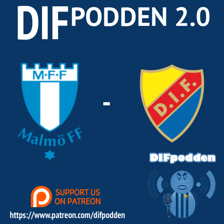 cover art for DIFpodden (2.0) #InförPodd Malmö - Djurgården