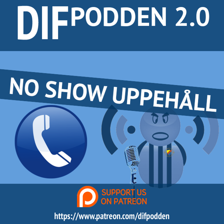 cover art for DIFpodden (2.0) #162 No Show Uppehåll