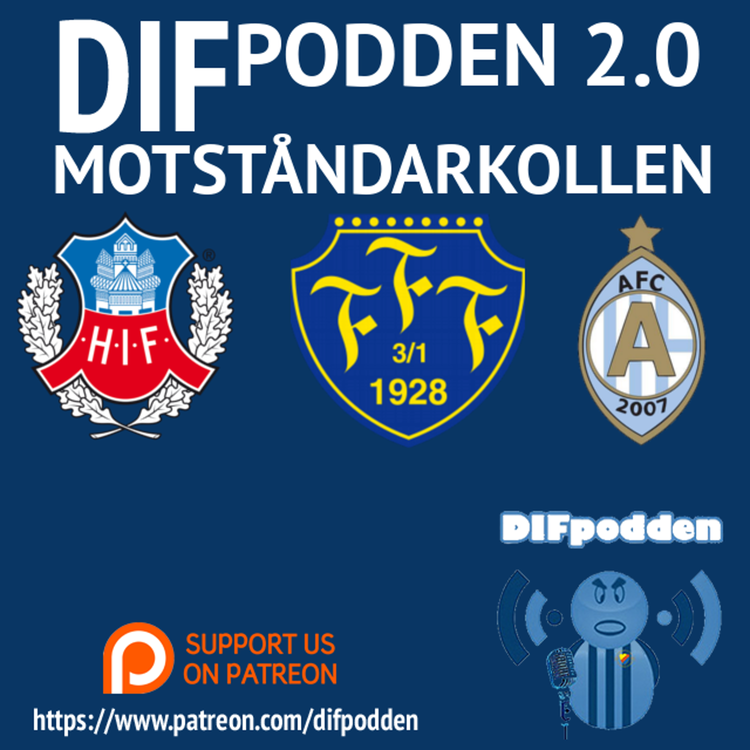 cover art for DIFpodden (2.0) #Motståndarkollen - Helsingborg, Falkenberg och Afc Eskilstuna