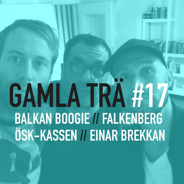 cover art for Avsnitt 17 – Balkan boogie