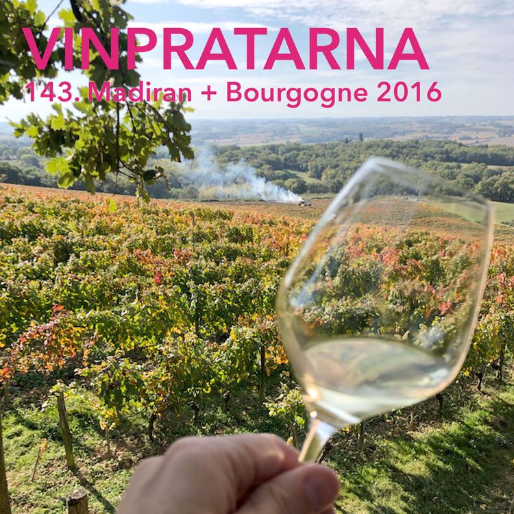 cover art for 143. Madiran + Bourgogne 2016