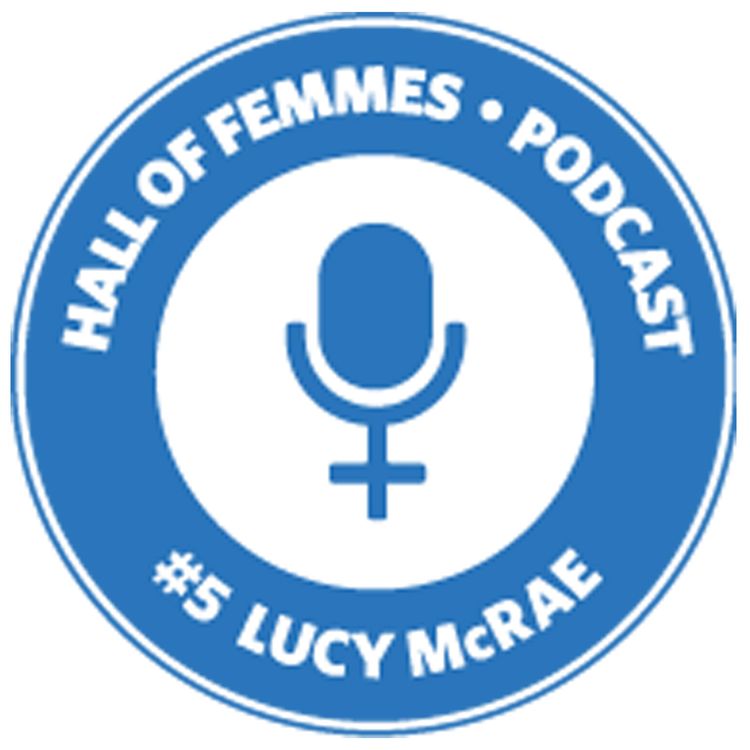 cover art for Hall of Femmes #5: Lucy McRae