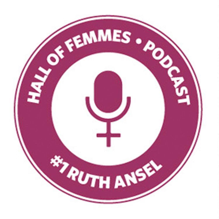 cover art for Hall of Femmes #1: Ruth Ansel