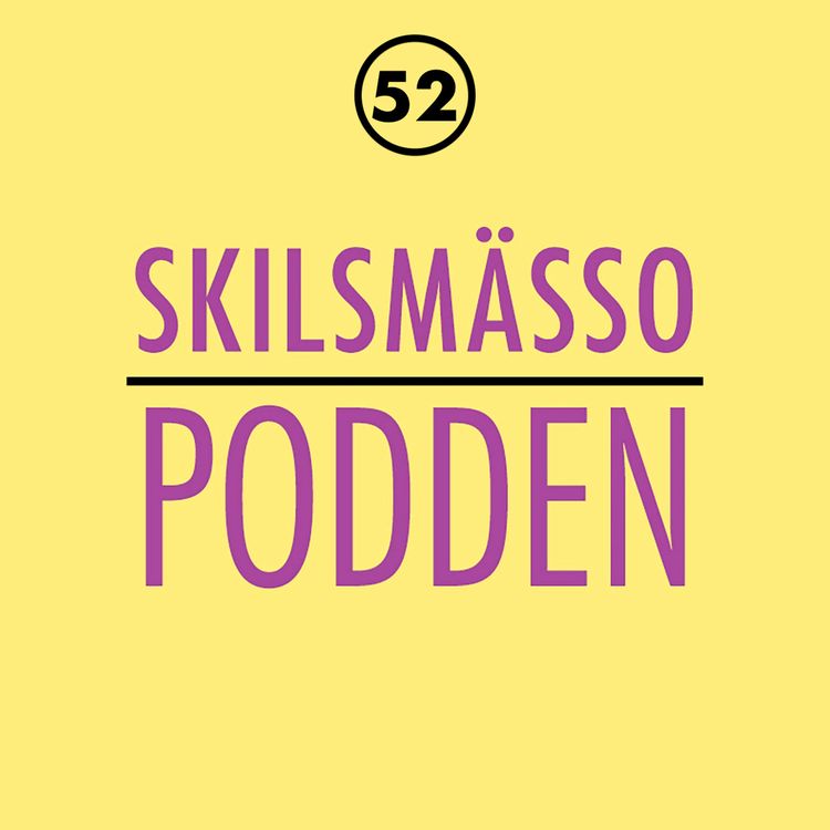 cover art for 52. LYCKLIGT SKILD – GÅR DET? JA, menar vi!