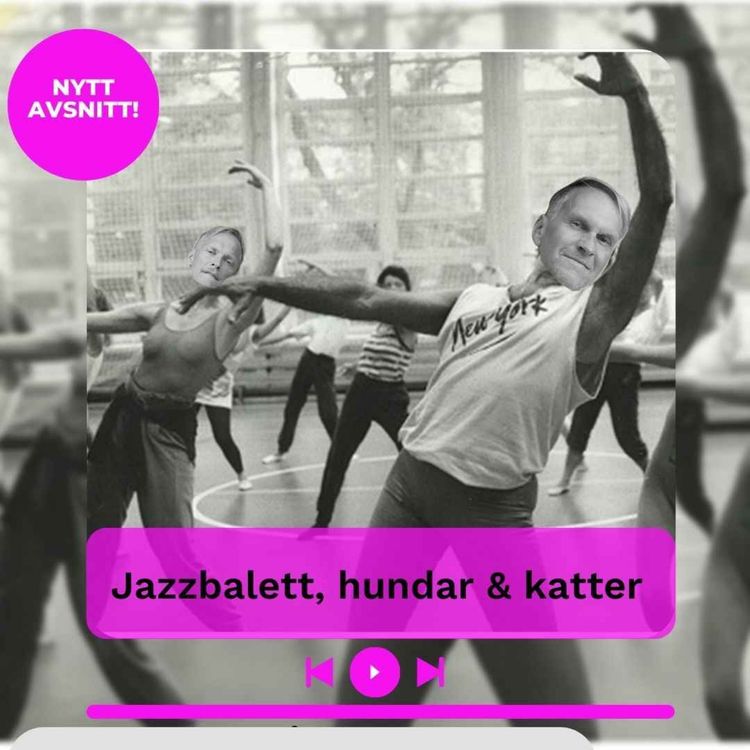 cover art for 361. Jazzbalett, hundar & katter