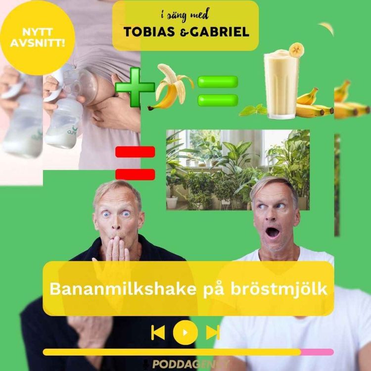 cover art for 415. Bananmilkshake på bröstmjölk