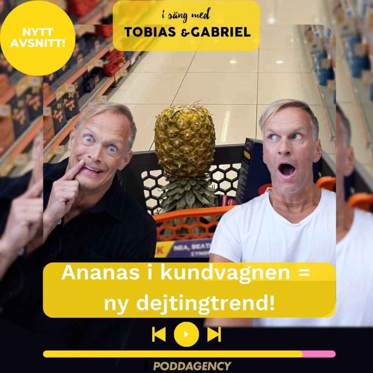 cover art for 431. Ananas i kundvagnen = ny dejtingtrend!