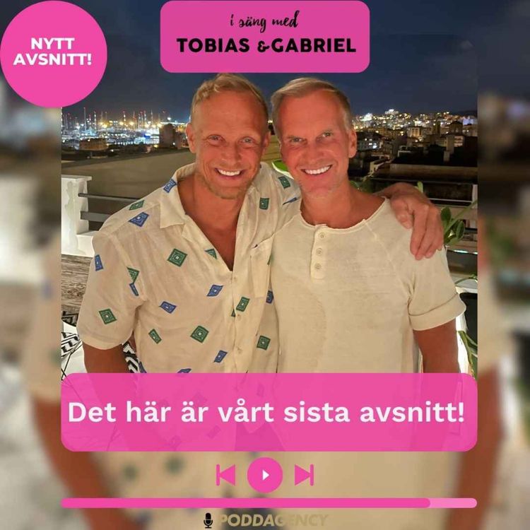 cover art for 460. Det här är vårt sista avsnitt!