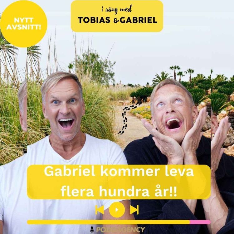 cover art for 462. Gabriel kommer att leva flera hundra år!!