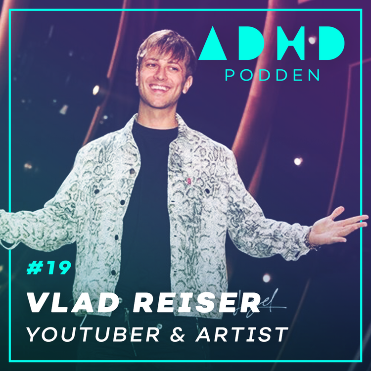 cover art for #19. NÄR ENERGIN KRASCHAR - Vlad Reiser, Youtuber & Artist