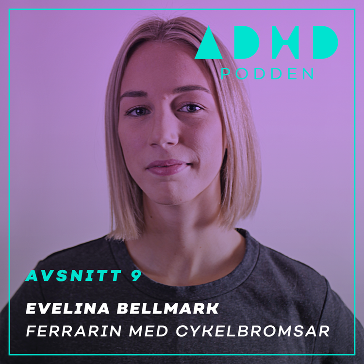 cover art for #9. Evelina Bellmark, Ferrarin med cykelbromsar