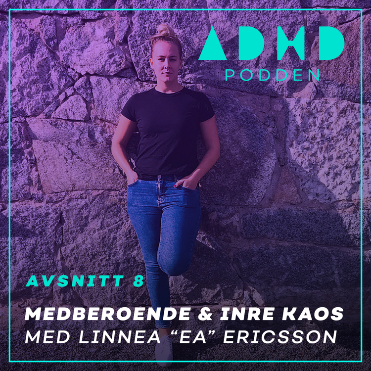 cover art for #8. Om medberoende & inre kaos med Linnea "Ea" Ericsson, stresspedagog & kostrådgivare