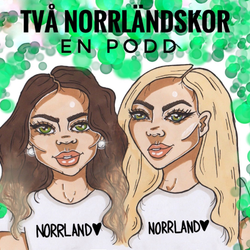 cover art for Två Norrländskor En Podd