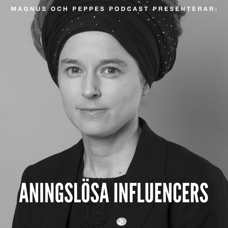 cover art for Aningslösa influencers