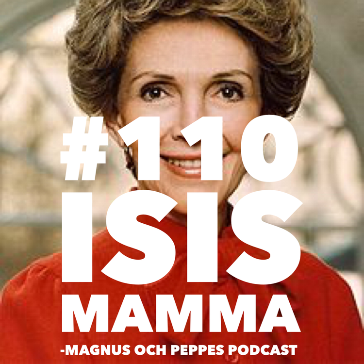 cover art for ISIS Mamma – #110