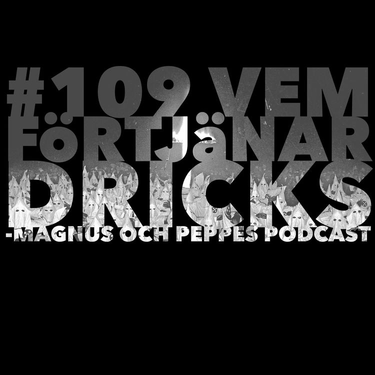 cover art for Vem Förtjänar Dricks – #109