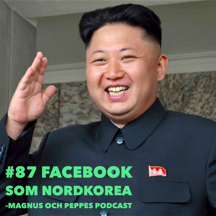 cover art for Facebook Som Nordkorea – #87