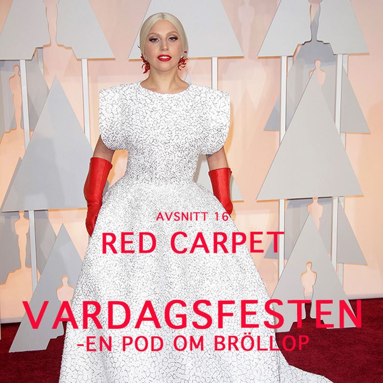 cover art for Avsnitt 16- Red Carpet