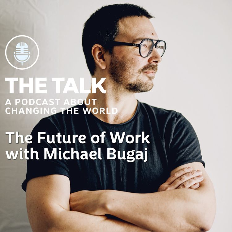 cover art for The Future of Work with Meploy CEO Michael Bugaj