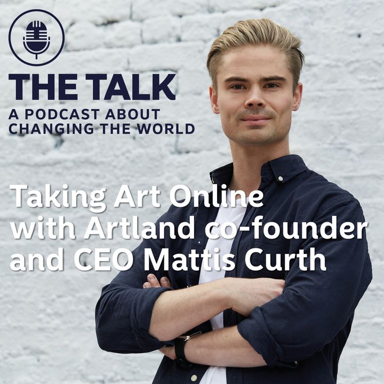 cover art for Taking Art Online with Artland Co-founder and CEO Mattis Curth